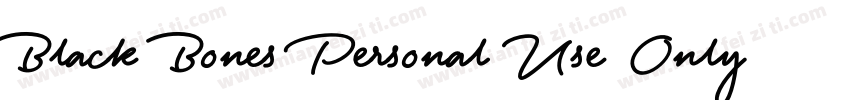 Black Bones Personal Use Only R字体转换